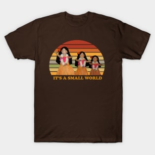 It's A Small World Hula Girls T-Shirt